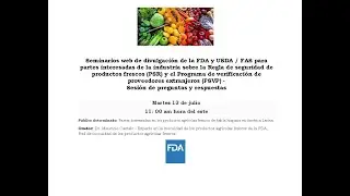 Seminarios web de divulgación de la FDA y el USDA / FAS para las partes interesadas de la industria