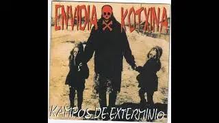 kampos de exterminio - envidia kotxina DISCO COMPLETO