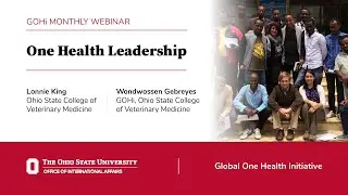 GOHi Monthly Webinar: One Health Leadership