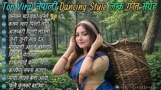 🎶 Top Viral Nepali Folk Dance Collection 2082 🎵 | Lok Geet Hits 🎼