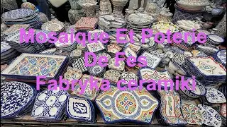 🇲🇦 Mosaique Et Poterie De Fes. Fabryka ceramiki. Fès, Fez. Maroko. Morocco.