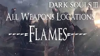 Dark Souls 3 Pyromancy Flame Location