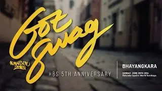 HeavyBUCKStylez GOT SWAG | Showcase | BHAYANGKARA