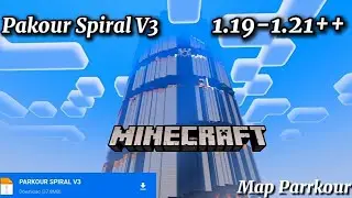 map parkour spiral V3  minecraft v1.21 |suport 1.19-1.21++