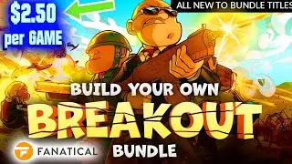 Fanatical &ndash; BYO Breakout Bundle - April 2025 [$ 2.50/Game!]
