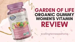 ORGANIC GUMMY VITAMINS FOR WOMEN, Garden of Life Gummy Multivitamin Review