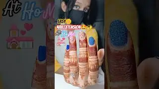 @JavelsStory ✨💒🤩Easy Nailextension At Home #shorts #jannatblogger #nailextension #nailart #bhoot