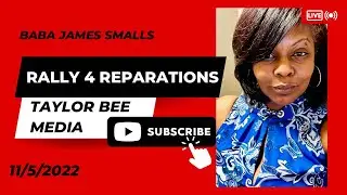 Prof. James Smalls Speaks at The Rally 4 Reparations 11/5/2022