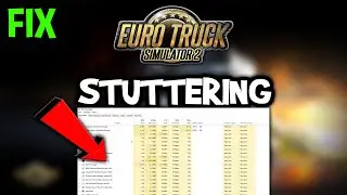 Euro truck Simulator 2  – How to Fix Fps Drops & Stuttering – Complete Tutorial