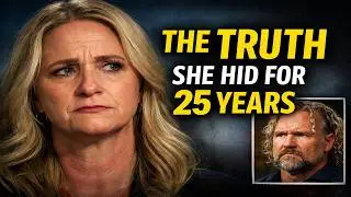 Sister Wives Shocking Truth Christine Finally Reveals What Cameras Never Showed