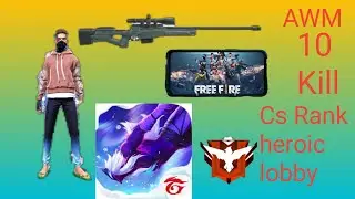 AWM 10 kill challenge for Cs rank🔥🔥🔥😱heroic lobby💥😈💥 impossible challenge finish🔥🔥💀