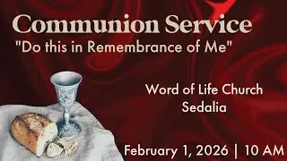 Sunday Service 10AM Communion