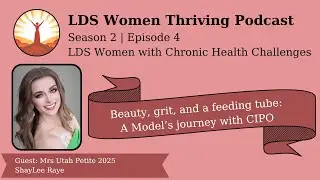 Beauty, Grit, and a feeding tube: A Model's journey with CIPO~ ShayLee Hunter