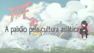 Um v&iacute;deo *breve* sobre como conheci mang&aacute;s e animes E devaneios