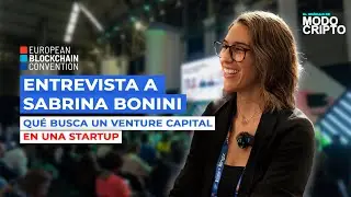 El Oráculo de Modo Cripto - EBC | Sabrina Bonini explica qué busca un venture capital en una startup