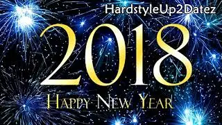 Hardstyle &diams; New Year Mix 2018