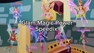 Glam Magic Power: Speedix Mission Tutorial Plus Updates!