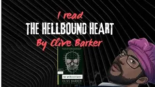 The Hellbound Heart by Clive Barker | Book Review | House of Nettles