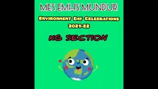 Environment Day Celebration 🌳| Go Green Week | KG Section | MES EMHS MUNDUR
