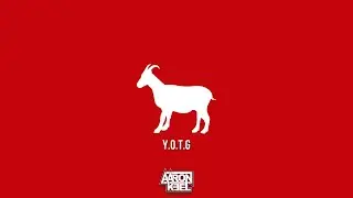 Aaron Keel-  Y.O.T.G (Official Lyric Video)