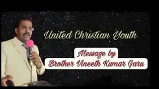14/01/2026|UCY Google meet morning prayer|Mess by Bro Vineeth Kumar Garu| యునైటెడ్ క్రిస్టియన్ యూత్