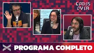 CROSSOVER | Programa completo 07/10 | VORTERIX