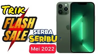 Trik Flash Sale Shopee Terbaru - Flash Sale iPhone Shopee - Flash Sale Serba Seribu - BOT Flash Sale