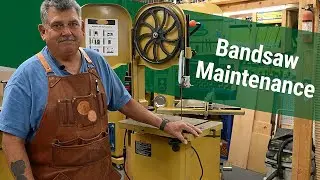 Maintaining Your Bandsaw with Alex Snodgrass