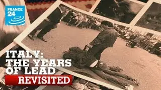 Italy: The Years of Lead revisited