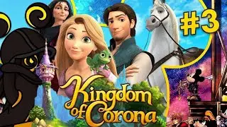 TANGLED INTO THIS ADVENTURE!!! | Kingdom Hearts 3 | #3 (Kingdom of Corona)