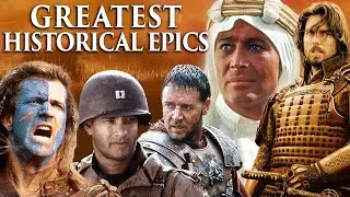 The BEST Historical Epics