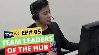 Team Leaders Of The Hub | What Makes a Good Team Leader? | The Virtual Hub Culture Episode 5