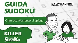 GUIDA SUDOKU - il Killer con Gianluca Mancuso