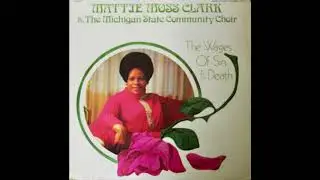 The Beatitudes (1975) - Mattie Moss Clark & The Michigan State Community Choir
