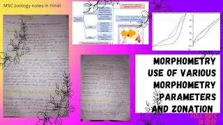 Morphometry:- Use of various morphometry parameters and zonation (msc zoology notes in Hindi)