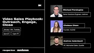 Video Sales Playbook: Outreach, Engage, Close