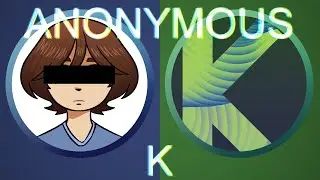 【SynthV 匿名M カバー】 匿名K / ANONYMOUS K 【KEVIN】
