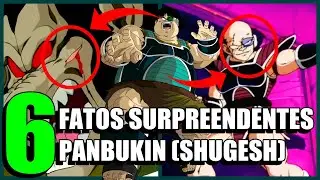 6 FATOS SURPREENDENTES sobre PANBUKIN (SHUGESH), UM GUERREIRO SAIYAJIN da ELITE de BARDOCK