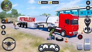 Oil Tanker Transport Driving - Heavy Cargo Transporter Truck Driver - Android Gameplay part - 29