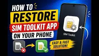 How to restore SIM ToolKit App on your phone