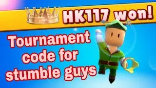 Tournament code | stumble guys | HK117 Gamer