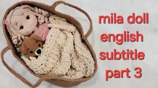 MİLA DOLL ENGLİSH SUBTİTLES PART 3