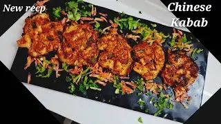 Chinese kabab new recp/my new creation /you tube pe first-time new kabab juicy soft crispy must try 