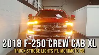 2018 F-250 Crew Cab XL Truck Strobe Lights Featuring Morimoto XB Headlights