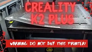 Creality K2 Plus - Nie Kupuj Tej Drukarki! #creality #k2plus #3dprinting