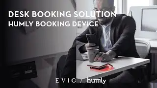 FEATURES OF HUMLY BOOKING DEVICE I DESK BOOKING AND MORE