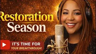 I Speak Now: Restored All | Prophetic Spoken Word Prayer for Restoration, Peace & Breakthrough