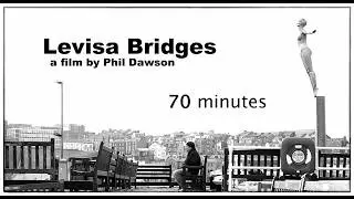 Levisa Bridges (feature 70 mins)