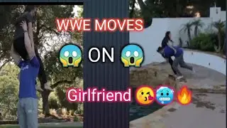 Re create WWE moves with my beautiful girlfriend 😘 !  #wweinindia / don't try this at home...