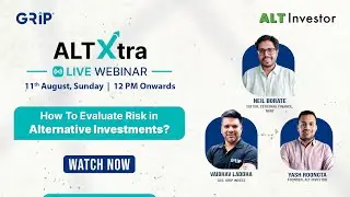 How To Evaluate Risk in Alternative Investments? | Ft @ThALTInvestor | Webinar
